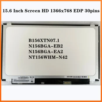  15.6-инчов преносим компютър с LCD дисплей с led матрица Тънък EDP 30 контакти HD 1366x768 N156BGA-EA2 NT156WHM-N42 B156XTN07.1 N156BGA-EB2