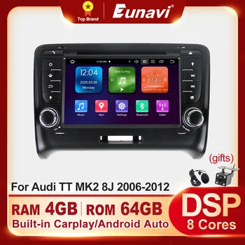  Eunavi Android 10 Кола DVD За Audi TT MK2 8J 2006 2007 2008 2009 2010 2011 2012 2 Din Мултимедиен Плейър GPS WIFI Carplay Радио